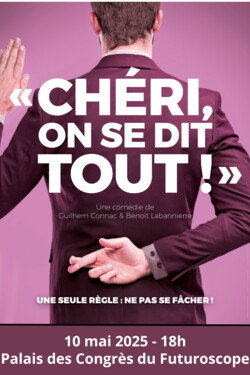 CHERI, ON SE DIT TOUT !